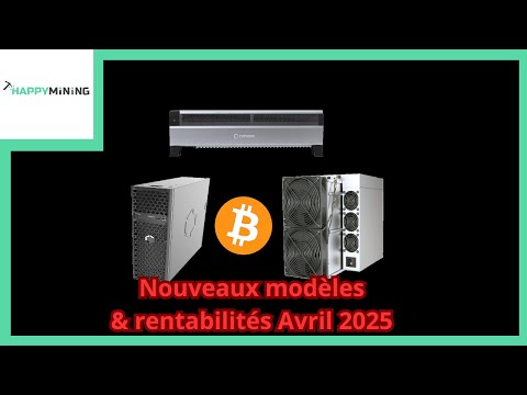 Nouveaux modèles et rentabilité Avril 2025