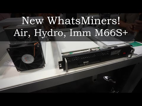 Exciting New WhatsMiner - M66S+, M63S+, M60S+ - Dive into Air, Hydro, and Immersion Miners!