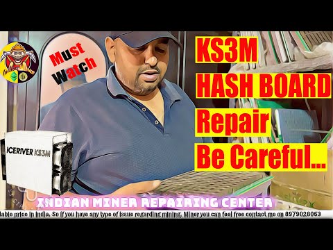 Iceriver Ks3m Hash Board Repair Live || Indian Miner Reapiring Center #crypto