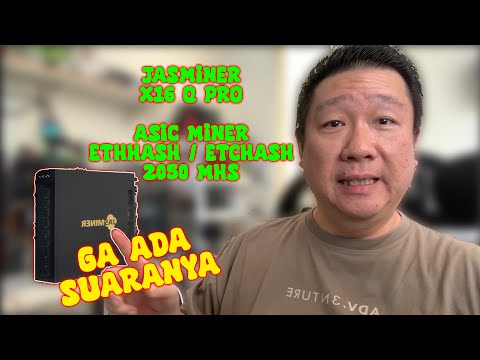 151. Review Jasminer X16 Q Pro Miner ETHash 2050Mhs