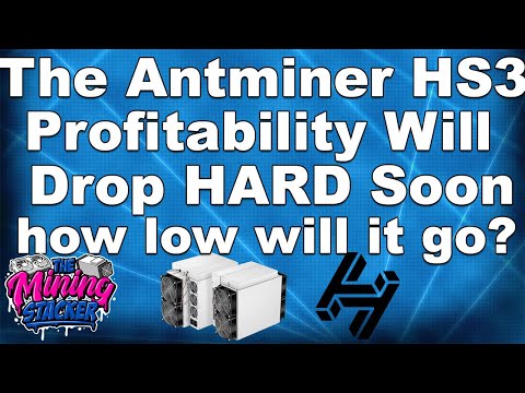 Bitmain Antminer HS3 ASIC Miner Updates and How Much The HNS Halving Will Affect This Crypto Miner !