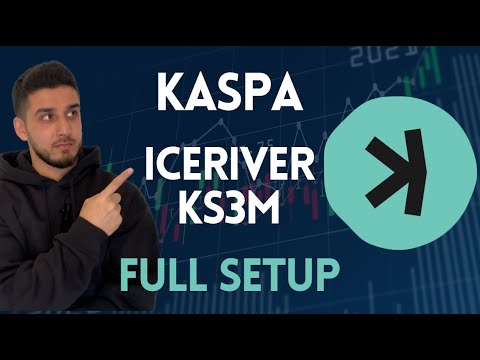 KASPA - How to Setup an IceRiver KS3M