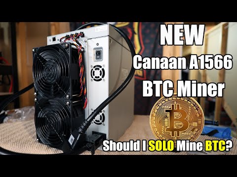 BITCOIN Is PROFITABLE!!! NEW Canaan A1566 BTC Miner