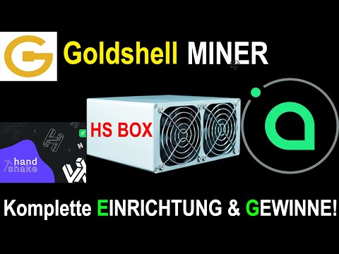 Goldshell HS-BOX - Komplette EINRICHTUNG des Mining Gerätes + Gewinne mit SiaCoin &amp; Handshake Coin!