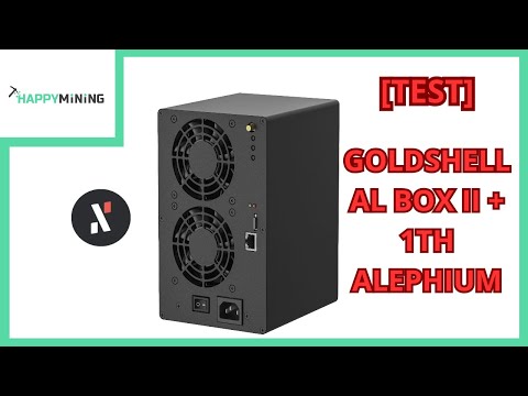 [Test] Goldshell AL BOX II Plus 1TH : Un bon asic Alephium de salon ?