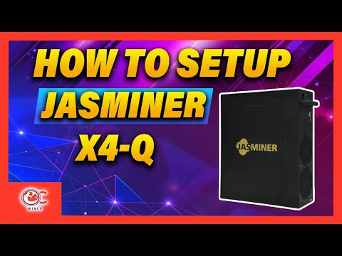 Jasminer X4-Q Complete Setup!