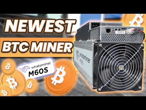 Newest BEST Profitable Bitcoin Miner! MicroBT Whatsminer M60s Review