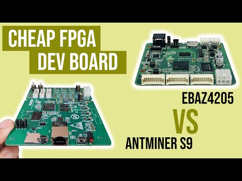 Turn Old Mining Boards into FPGA Dev Kits — EBAZ4205 vs Antminer S9 Comparison!