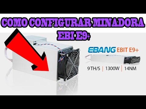 🔥 CONFIGURAR MINADORA EBITE E9+ Y cualquier otra Minadora S9 Antminer  EN EL POOL BINANCE🔥