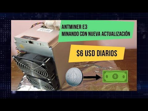 Antminer E3, levantante y anda, para minar aproximadamente 6 USD diarios en ETC (Agosto 2021).