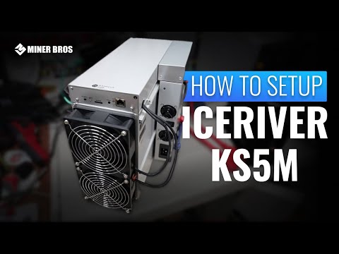 How to Setup a Iceriver KS5M to mine KASPA🔧