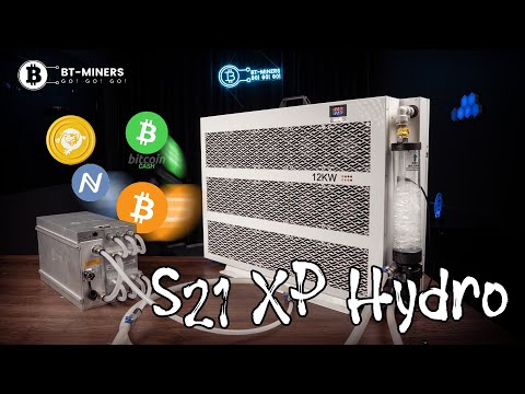 S21 XP Hydro Unboxing and Review From BT-Miners