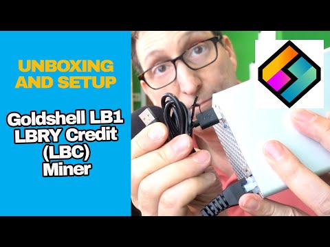Goldshell LB1 Unboxing and Setup for LBRY Credit Miner