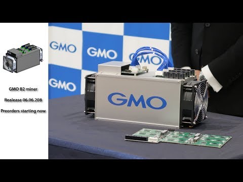 GMO B2 ASIC miner released 06.06.2018, Antminers competitor?
