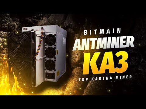 #BITMAIN ANTMINER KA3 166TH/S Review | Top Kadena Miner