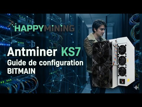 Antminer KS7 - Guide de Configuration &amp; Démarrage (Tuto Kaspa de A à Z) 🛠️