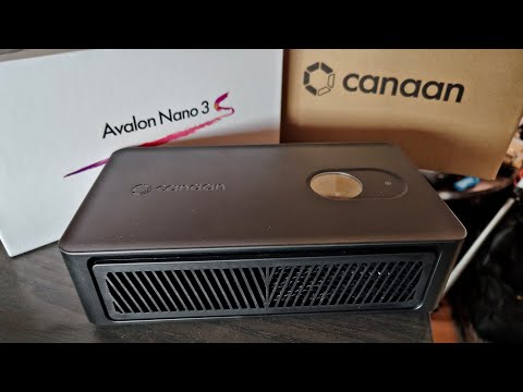 My First Bitcoin Miner - Canaan Avalon Nano 3S