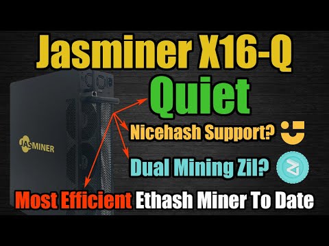 Jasminer X16-Q - Most Efficient Ethash Miner EVER!