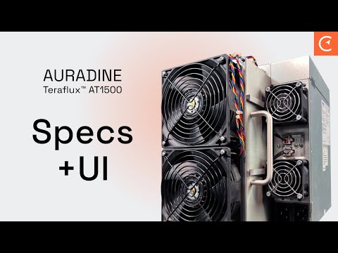 New Bitcoin Miner ⛏️⚡️ | Auradine Teraflux AT 1500 Specs + UI Review