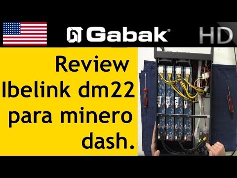 review ibelink dm22g para minero dash vista por dentro Super Poderoso (clase 35/50)