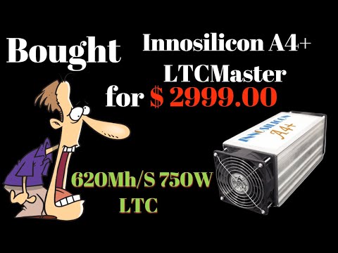 Bought for $2,999.00 Innosilicon A4+ LTCMaster Unboxing