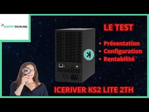[Test] Iceriver KS2 Lite 2TH 500W : L' asic Kaspa parfait pour la maison ?