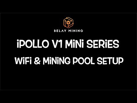 How to setup WiFi & Mining Pool on iPollo V1 mini Series