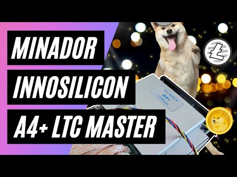Innosilicon A4+ (Minador de Litecoin y Dogecoin)