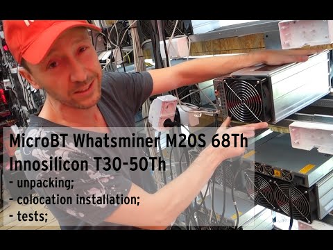 Whatsminer M20S 68Th, Innosilicon T3-50Th - unpacking, installation, tests, review.