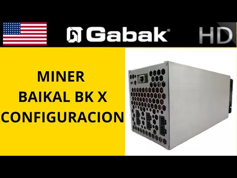 Como configurar miner baikal BK X multi moneda